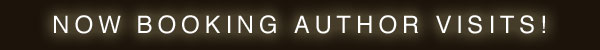 Now Booking Author Visits!